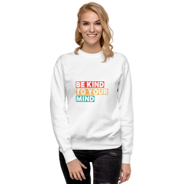 Be kind Premium Sweatshirt